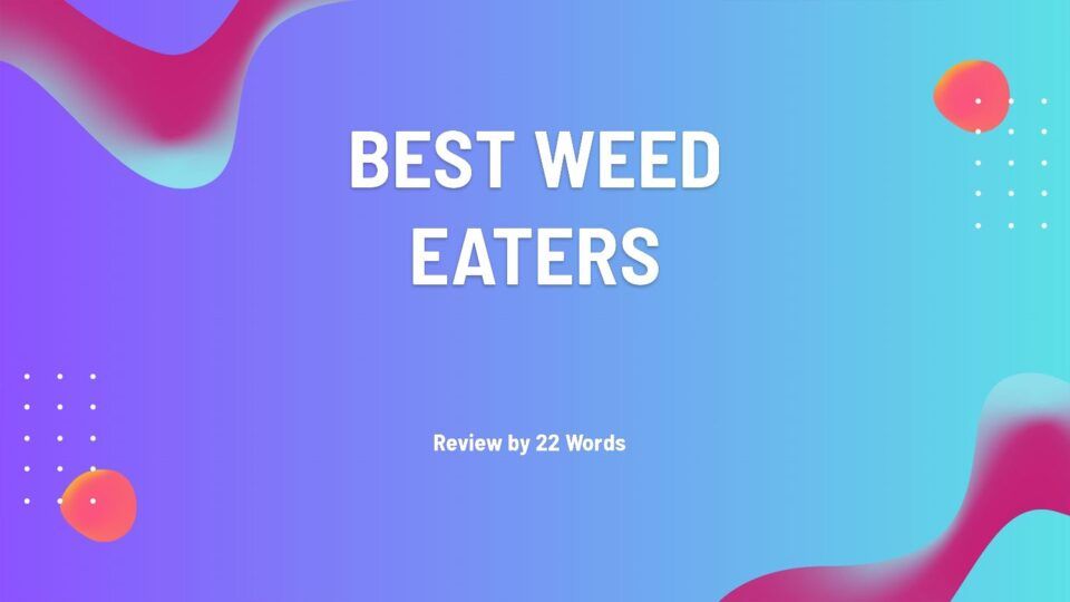 Top Weed Eaters to Transform Your Lawn Care Effortlessly