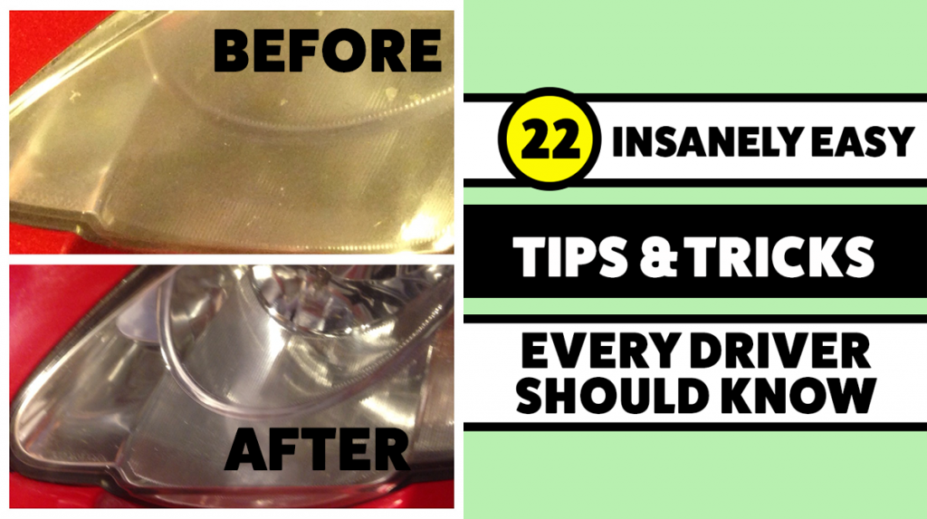 22 Insanely Easy Tips and Tricks Every Driver Should Know - 22 Words