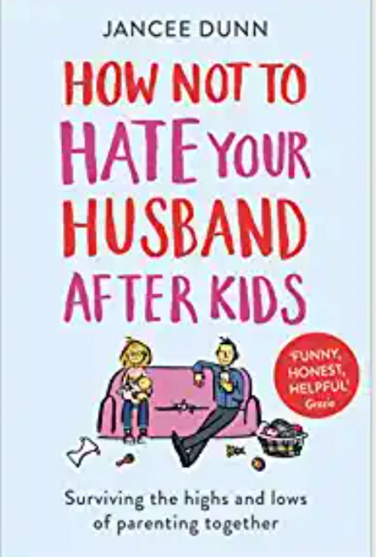 Plenty Of Moms Might Need This Book On How To Not Hate Your Husband