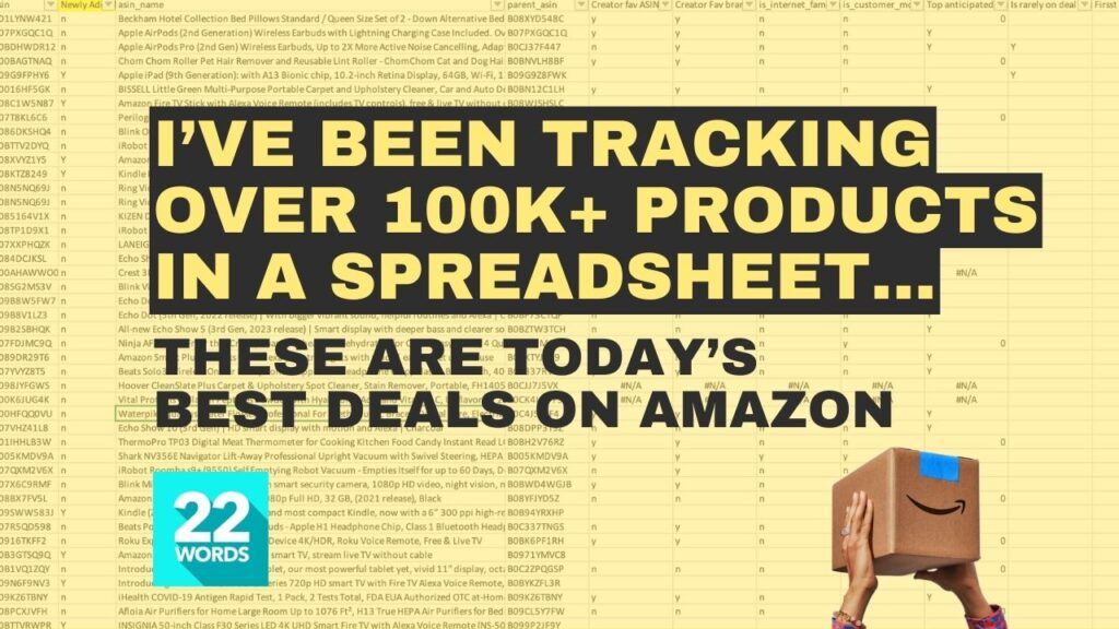 I track the prices of over 100,000 Amazon products; here my picks for