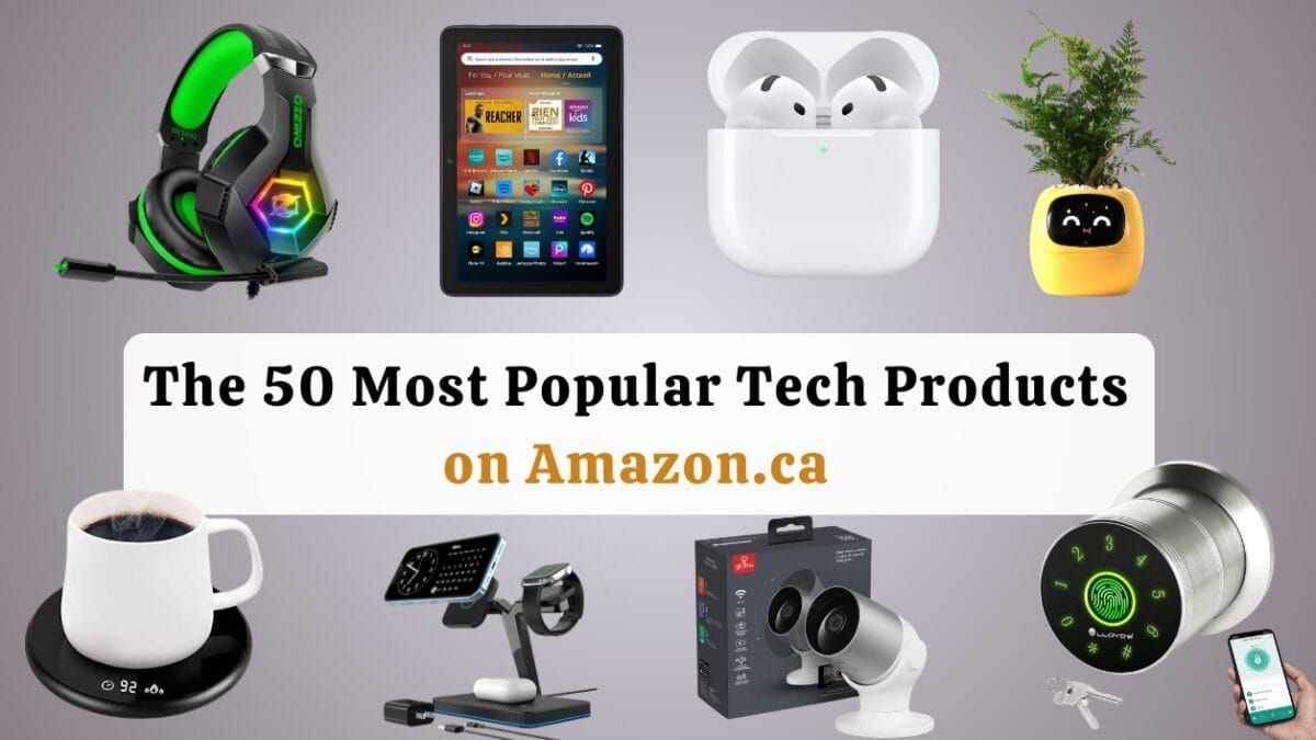 50 Popular Tech Products (Canada)